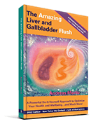 The Amazing Liver and Gallbladder Flush